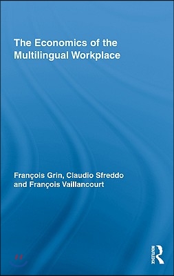 Economics of the Multilingual Workplace