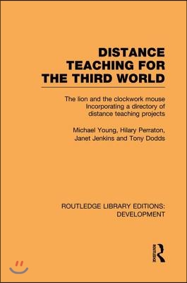 Distance Teaching for the Third World