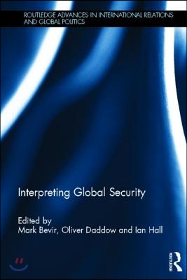 Interpreting Global Security