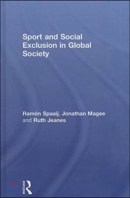 Sport and Social Exclusion in Global Society