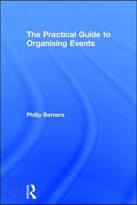 Practical Guide to Organising Events