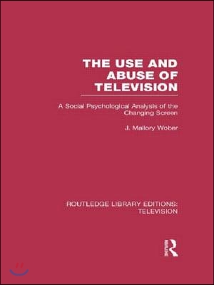 Use and Abuse of Television