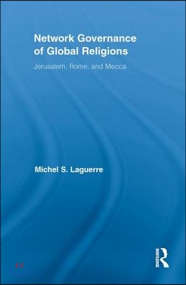 Network Governance of Global Religions