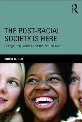 Post-Racial Society is Here