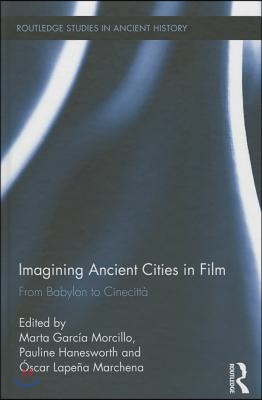 Imagining Ancient Cities in Film