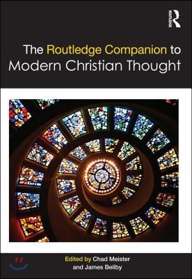 Routledge Companion to Modern Christian Thought