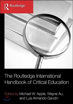 Routledge International Handbook of Critical Education