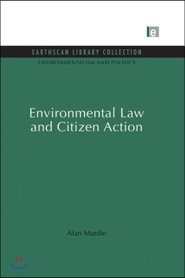 Environmental Law and Citizen Action