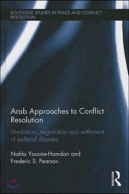 Arab Approaches to Conflict Resolution