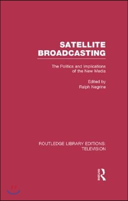 Satellite Broadcasting