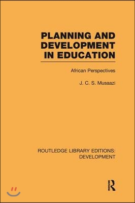 Planning and Development in Education