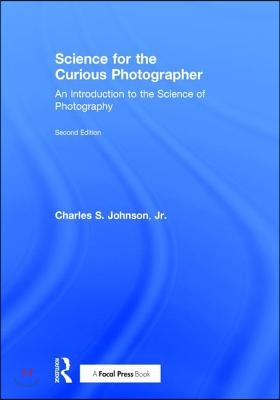 Science for the Curious Photographer