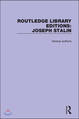 Routledge Library Editions: Joseph Stalin