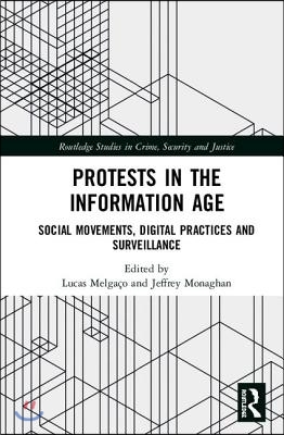 Protests in the Information Age