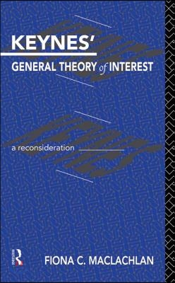 Keynes&#39; General Theory of Interest