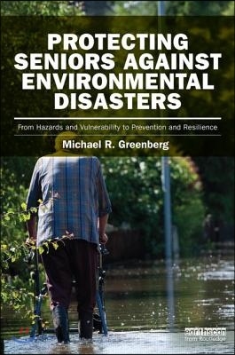 Protecting Seniors Against Environmental Disasters