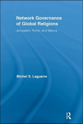 Network Governance of Global Religions