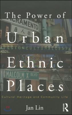 Power of Urban Ethnic Places