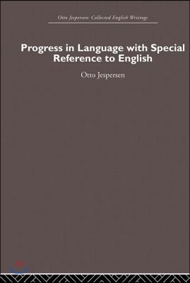 Progress in Language, with special reference to English