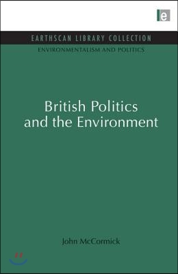 British Politics and the Environment