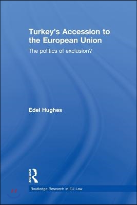 Turkey’s Accession to the European Union