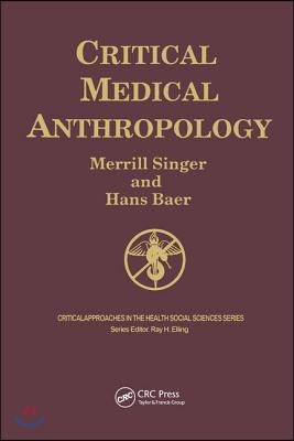 Critical Medical Anthropology