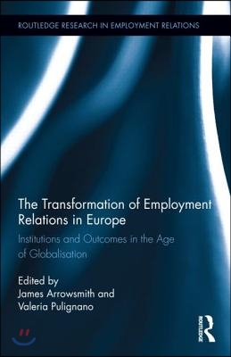 Transformation of Employment Relations in Europe