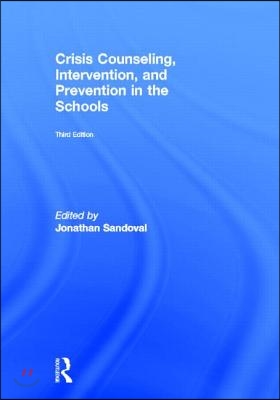 Crisis Counseling, Intervention and Prevention in the Schools