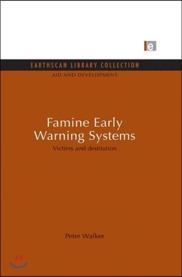 Famine Early Warning Systems