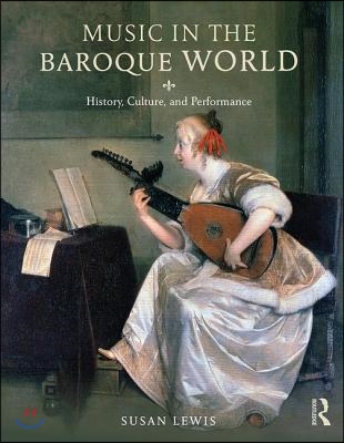 Music in the Baroque World