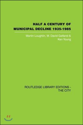 Half a Century of Municipal Decline