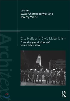 City Halls and Civic Materialism
