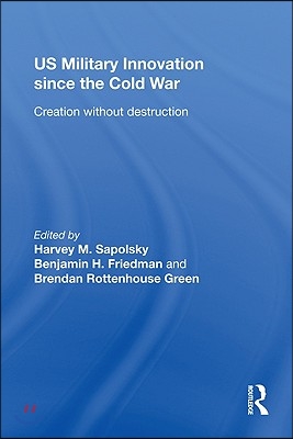 US Military Innovation since the Cold War