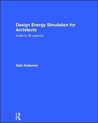 Design Energy Simulation for Architects