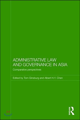 Administrative Law and Governance in Asia