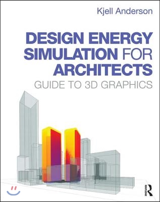 Design Energy Simulation for Architects