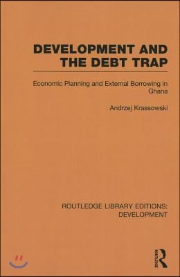 Development and the Debt Trap