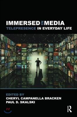 Immersed in Media