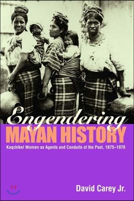 Engendering Mayan History