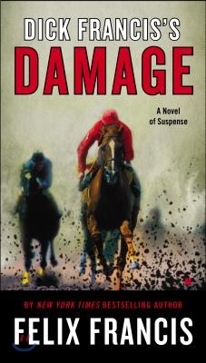 Dick Francis&#39;s Damage