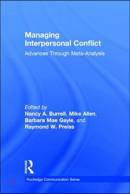 Managing Interpersonal Conflict