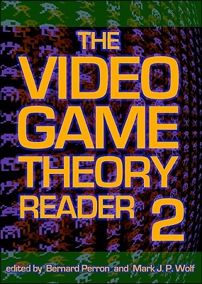 Video Game Theory Reader 2