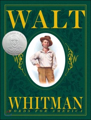 Walt Whitman: Words for America: Words for America (Hardcover)