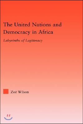 United Nations and Democracy in Africa