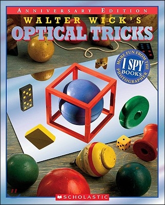 Walter Wick&#39;s Optical Tricks: 10th Anniversary Edition