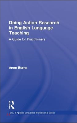 Doing Action Research in English Language Teaching