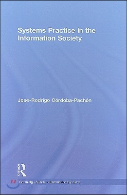 Systems Practice in the Information Society