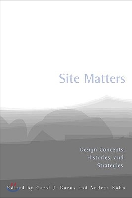 Site Matters