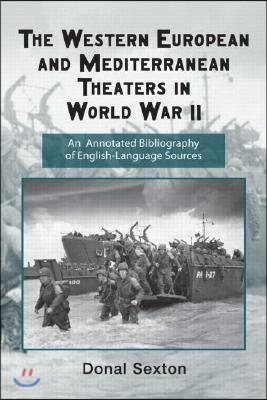 Western European and Mediterranean Theaters in World War II