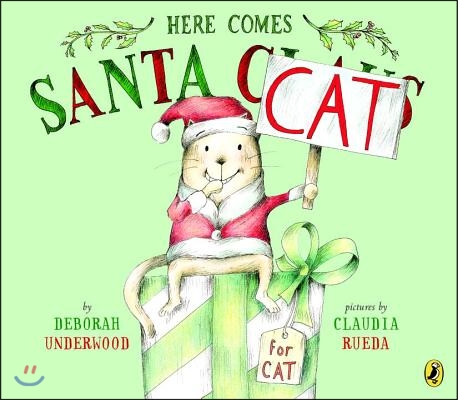 Here Comes Santa Cat